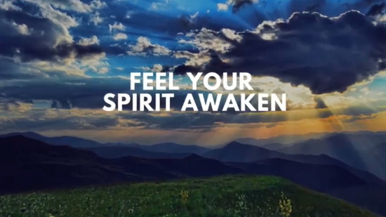 Feel Your Spirit Awaken